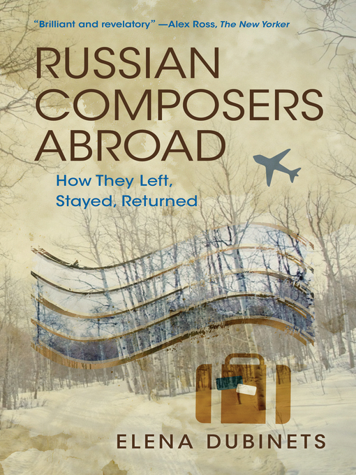 Title details for Russian Composers Abroad by Elena Dubinets - Available